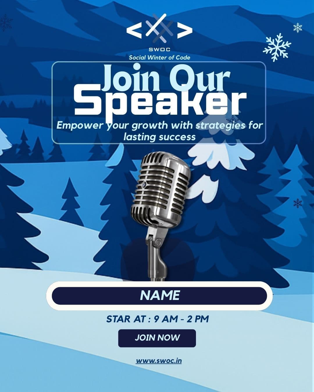 Social Winter of Code Join Our Speaker poster with vintage microphone illustration on a snowy blue forest background.